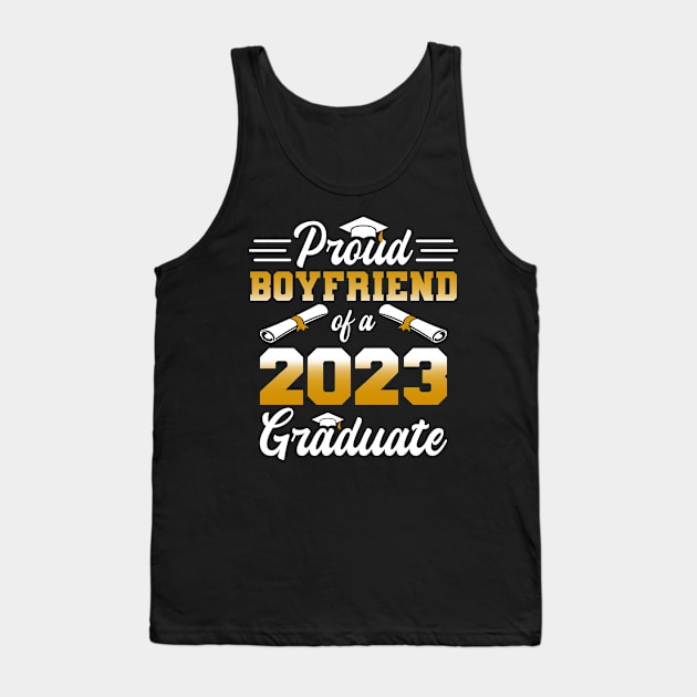 Proud Boyfriend of a class of 2023 graduate Tank Top by Zakzouk-store